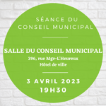 Séance du conseil municipal du 3 avril 2023 – 19H30