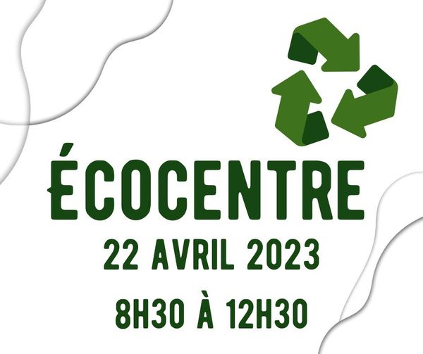 You are currently viewing ÉCOCENTRE 22 AVRIL 2023 A 8H30