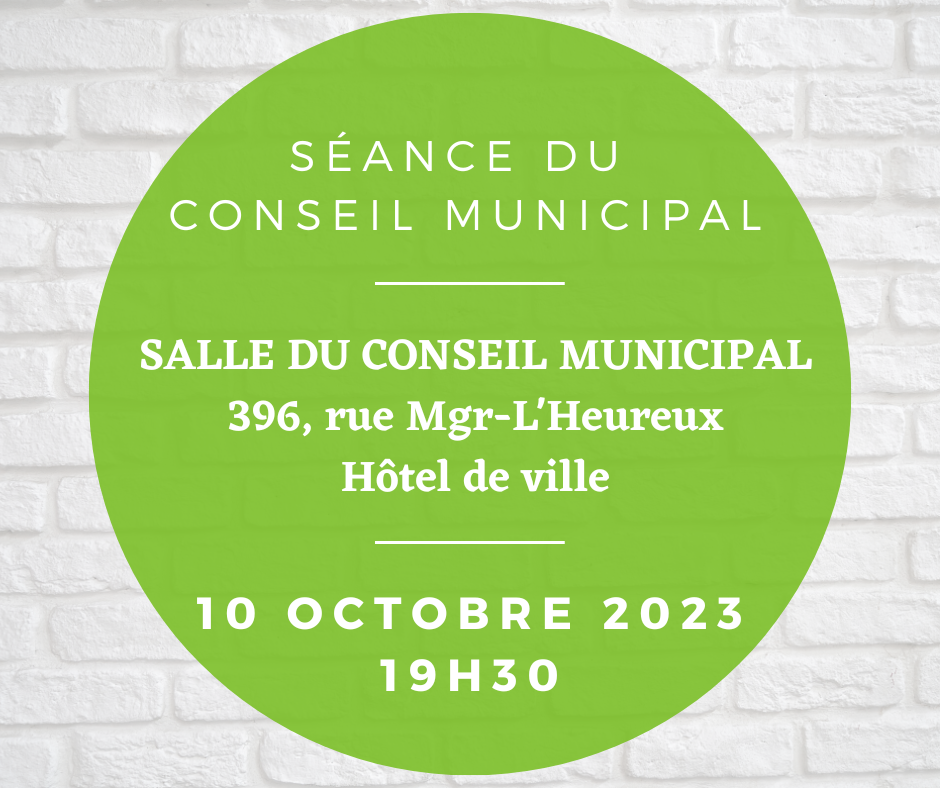 You are currently viewing Séance du conseil municipal du 10 octobre 2023 – 19H30