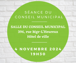 Séance du conseil municipal du 4 novembre 2024 – 19H30