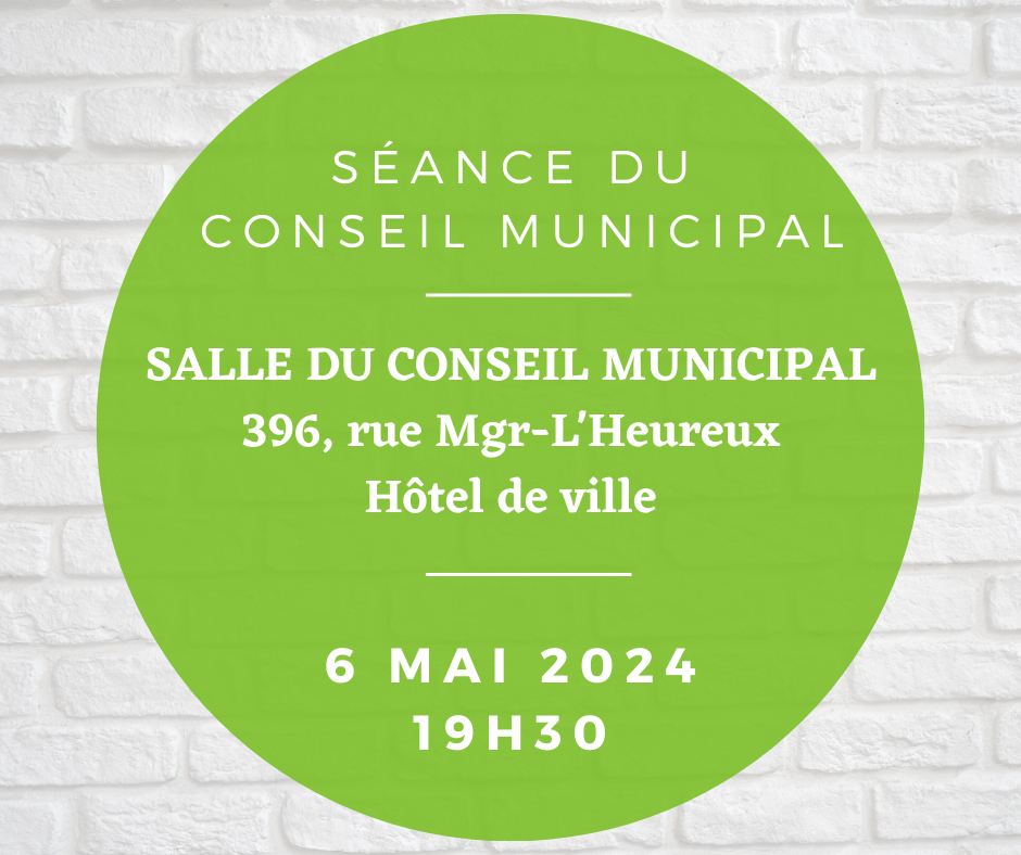 You are currently viewing Séance du conseil municipal du 6 mai 2024 – 19H30