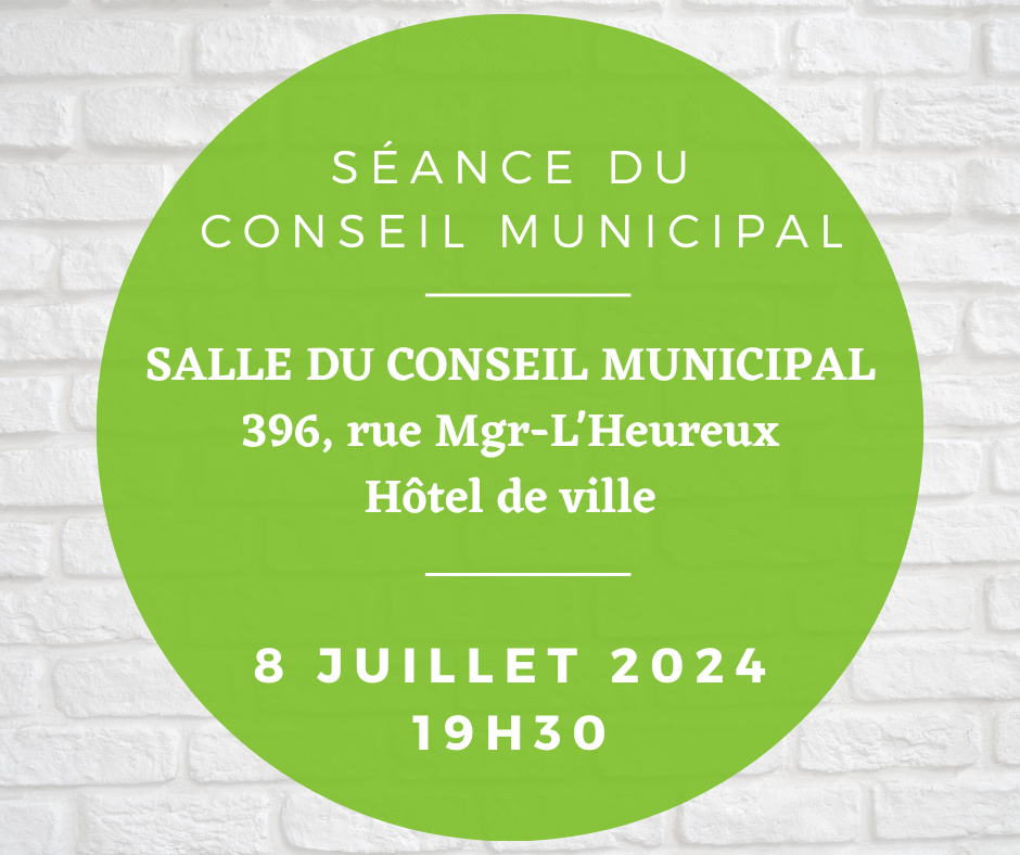 You are currently viewing Séance du conseil municipal du 8 juillet 2024 – 19H30