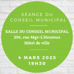 Séance du conseil municipal 4 mars 2025