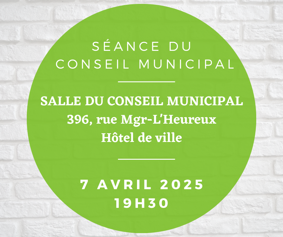 Lire la suite à propos de l’article Séance du conseil municipal 7 avril 2025