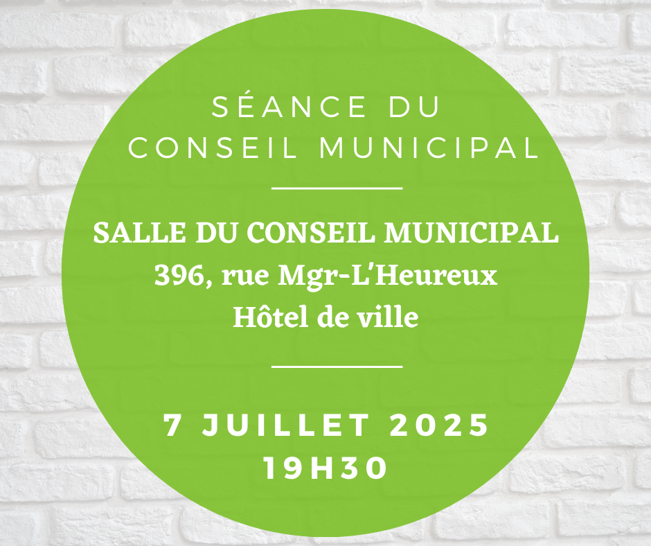 Lire la suite à propos de l’article Séance du conseil municipal 7 juillet 2025